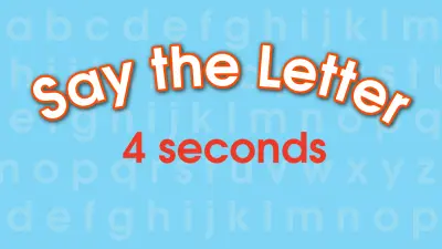 Say The Letter / Letter Naming Fluency