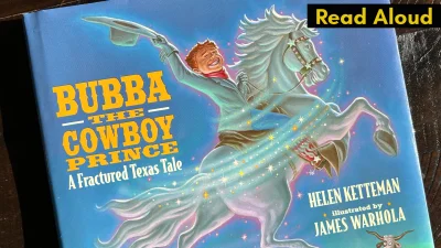 Bubba The Cowboy Prince: A Fractured Texas Tale