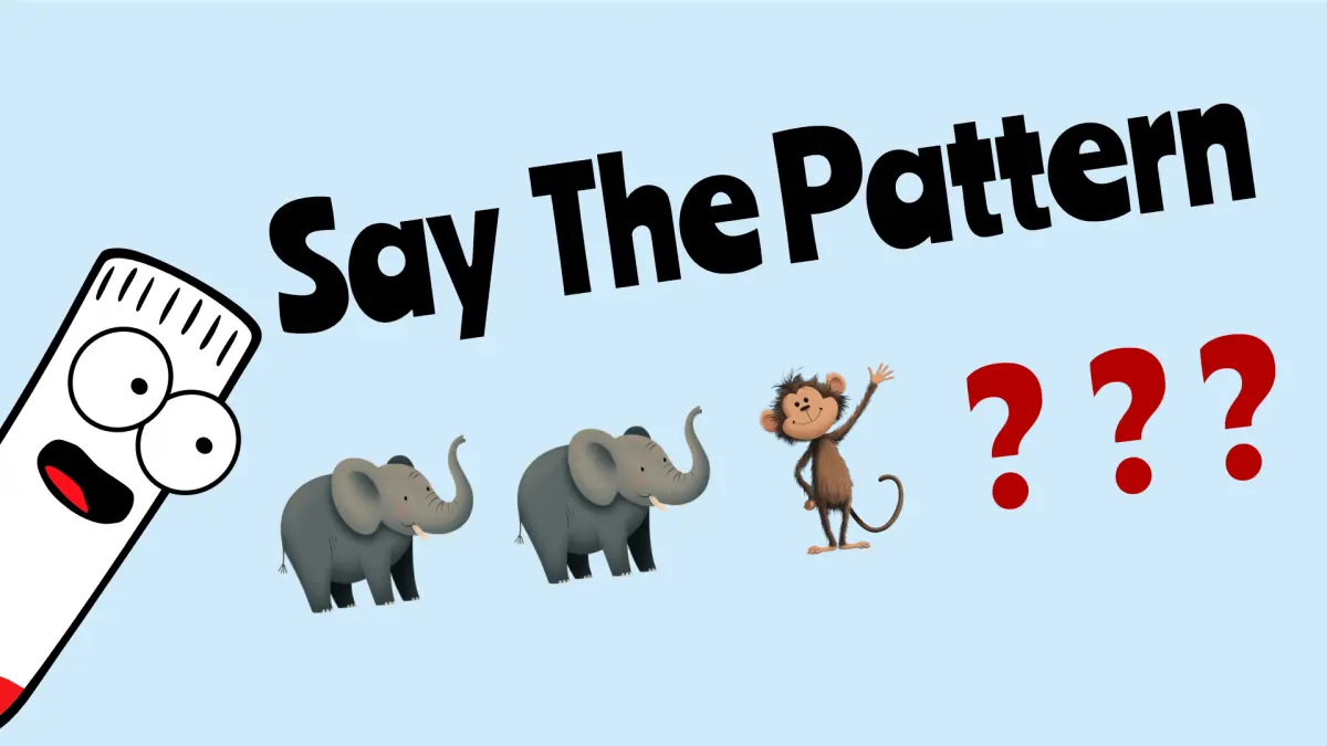 SAY THE PATTERN CHALLENGE! Can You Guess What Comes Next?