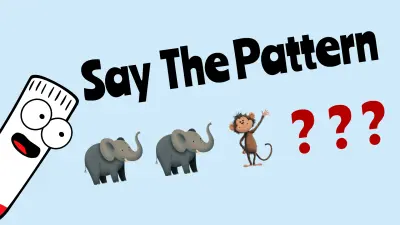 SAY THE PATTERN CHALLENGE! Can You Guess What Comes Next?