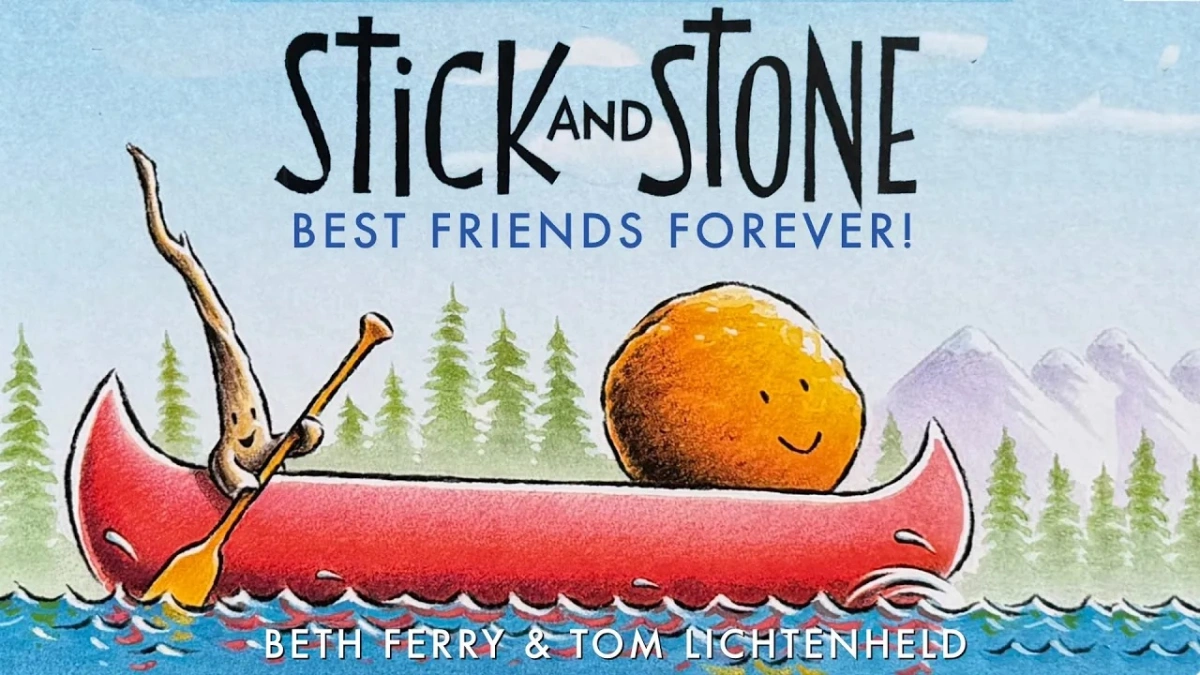 Stick And Stone: Best Friends Forever