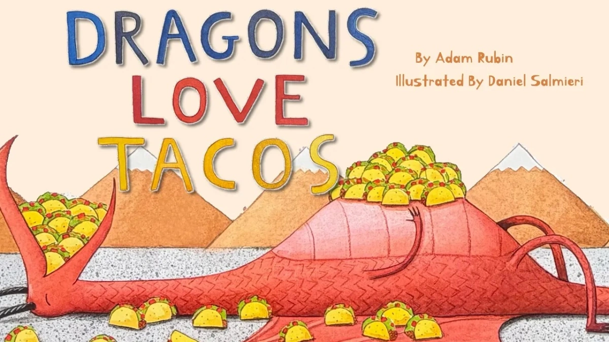 Dragons Love Tacos
