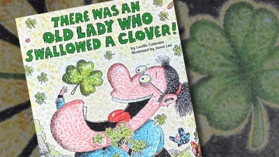 There Was An Old Lady Who Swallowed a Clover