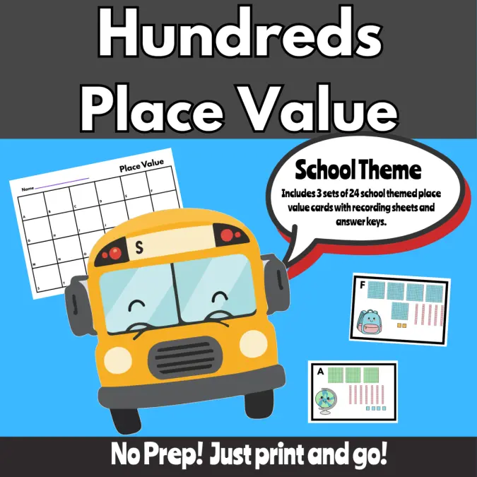 Hundreds Place Value Write the Room (School Theme)